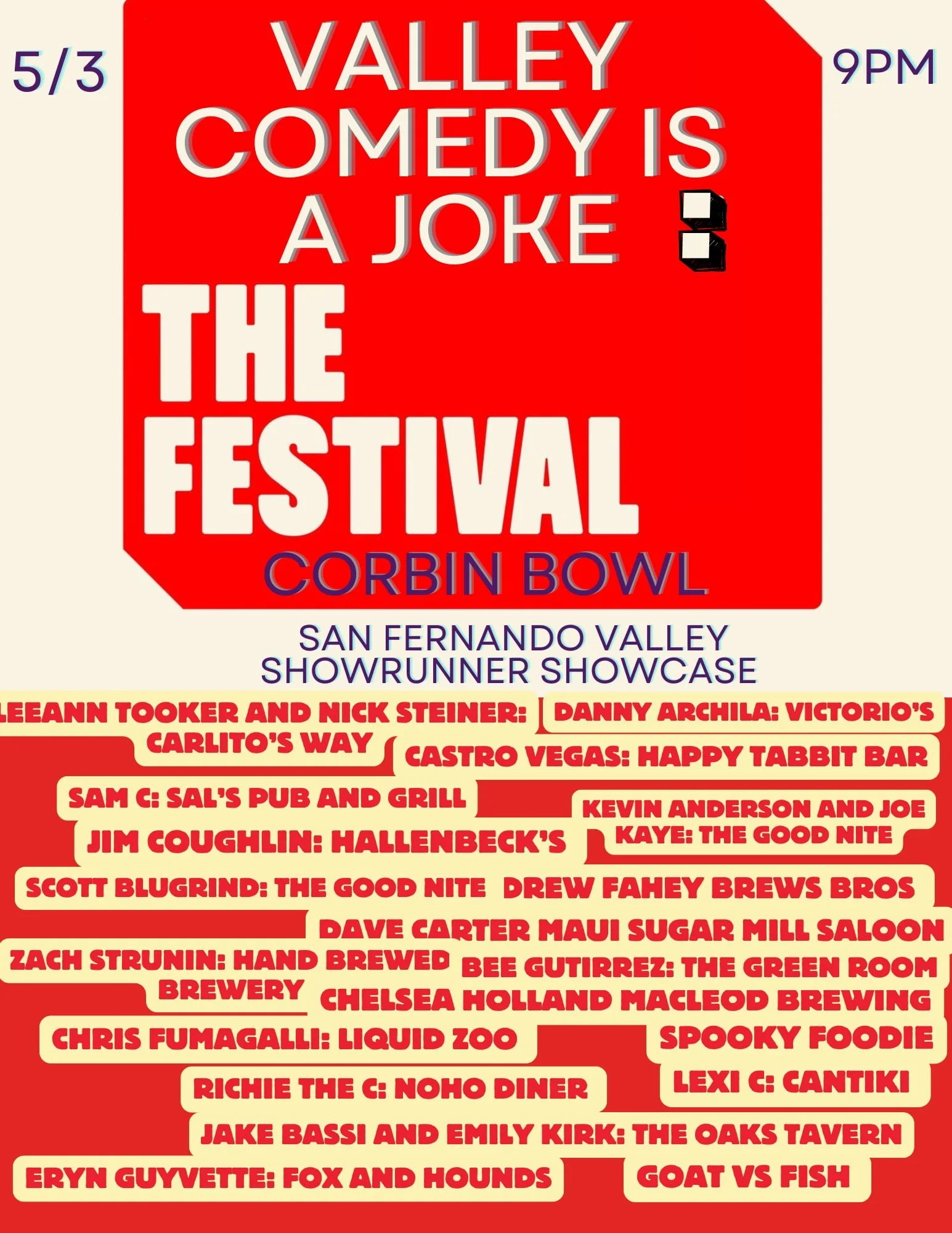 Valley Comedy is a Joke: The Festival! San Fernando Valley Showrunner Showcase Live at Corbin Bowl