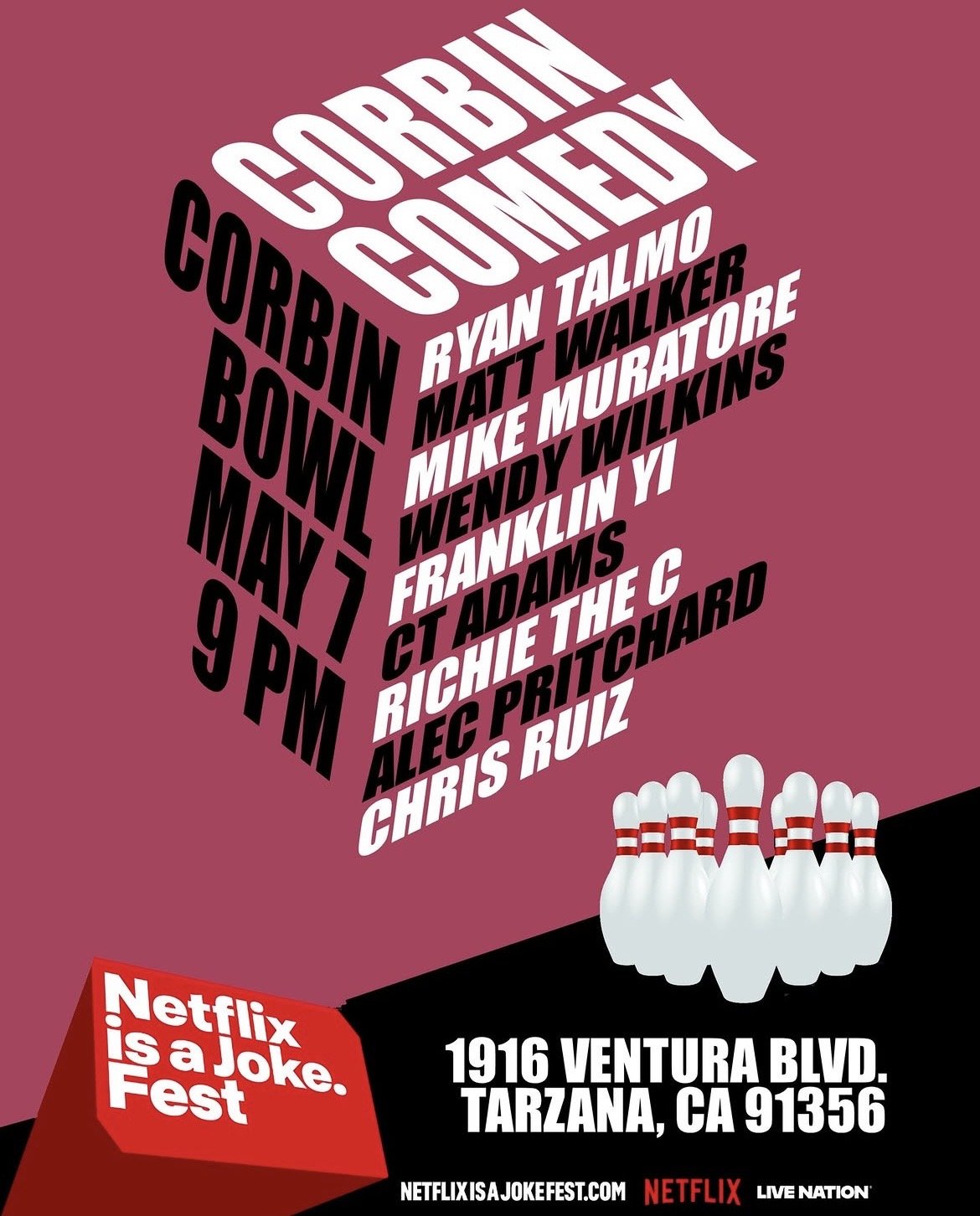 Valley Jesus and Netflix is a Joke Fest Present: Corbin Comedy, Local Comedy Showcase!