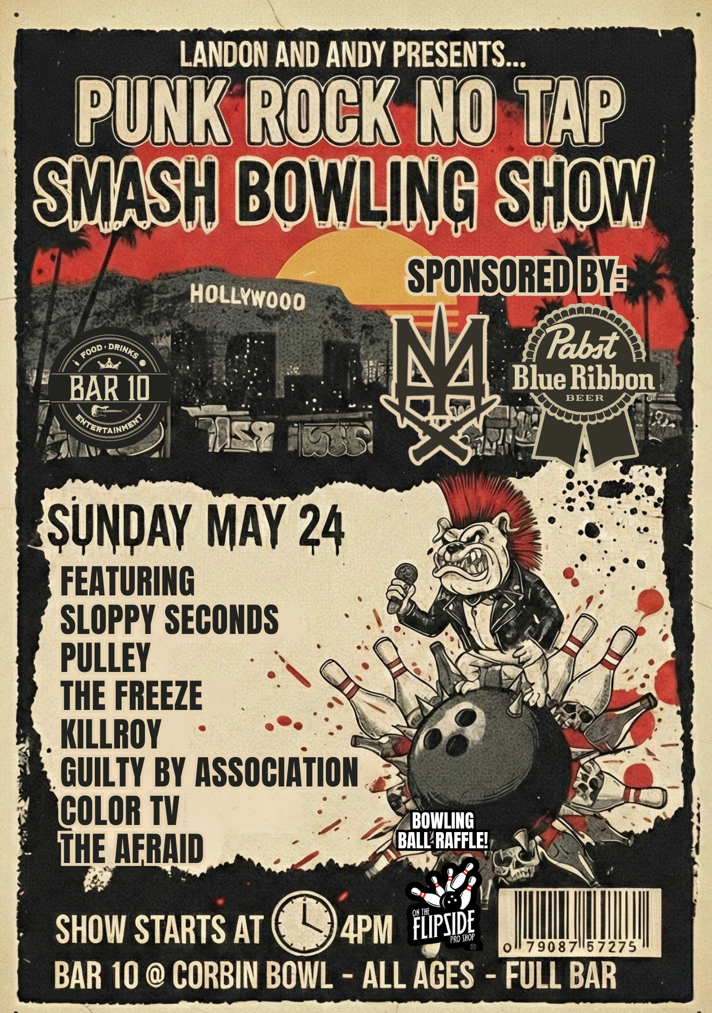 Punk Rock No-Tap Smash with Sloppy Seconds, The Freeze, Pulley, Killroy, Guilty By Association, The Afraid and Color TV