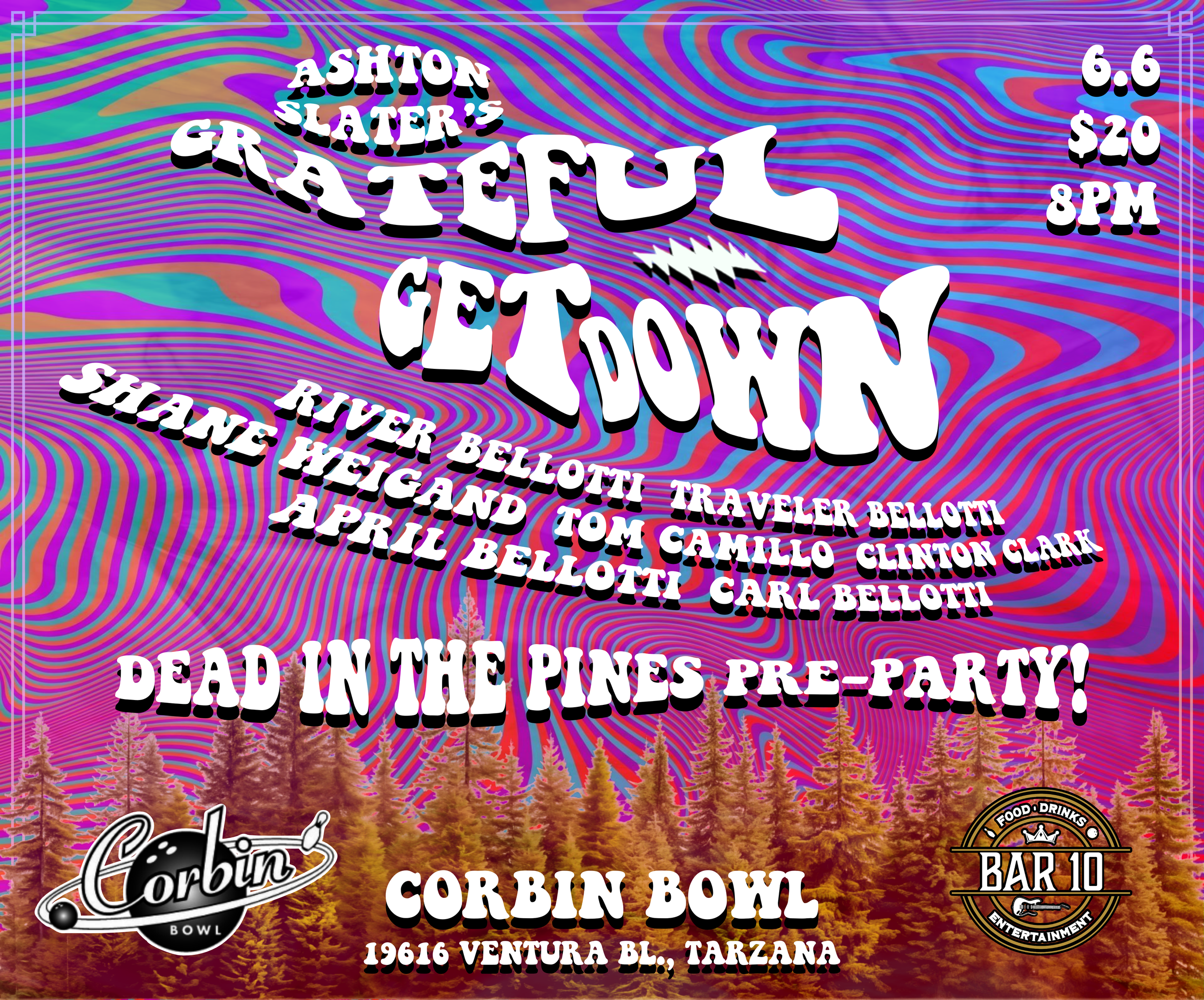 Ashton Slater's Grateful Get Down, Dead in the Pines Pre-Party