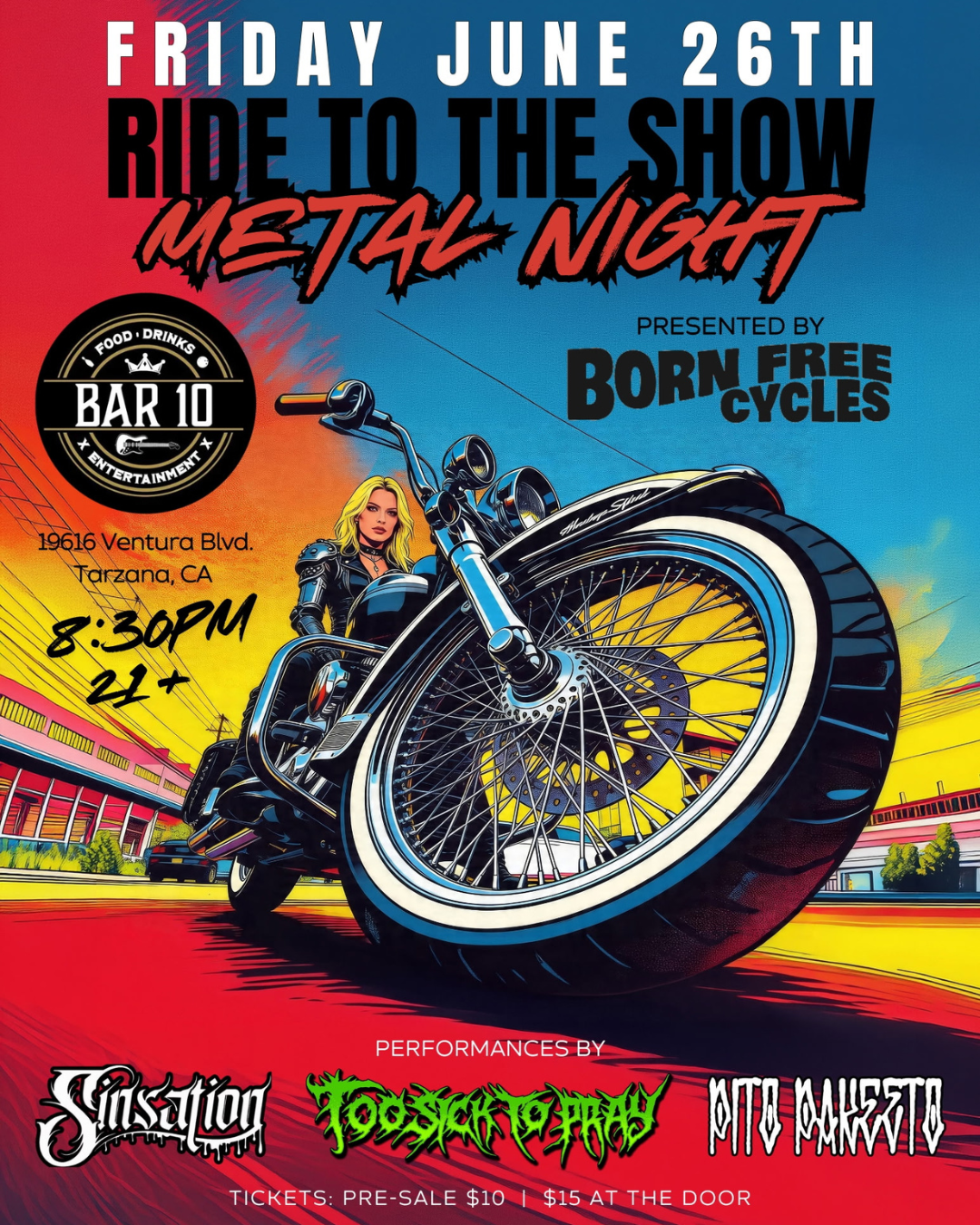 Ride to the Show, Metal Night with Sinsation, Too Sick To Pray, and Pito Pakeeto.
