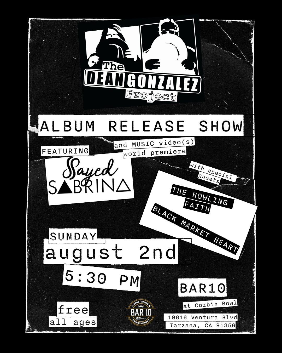 The Dean Gonzalez Project Album Release Show with Sayed Sabrina, The Howling Faith, and Black Market Heart