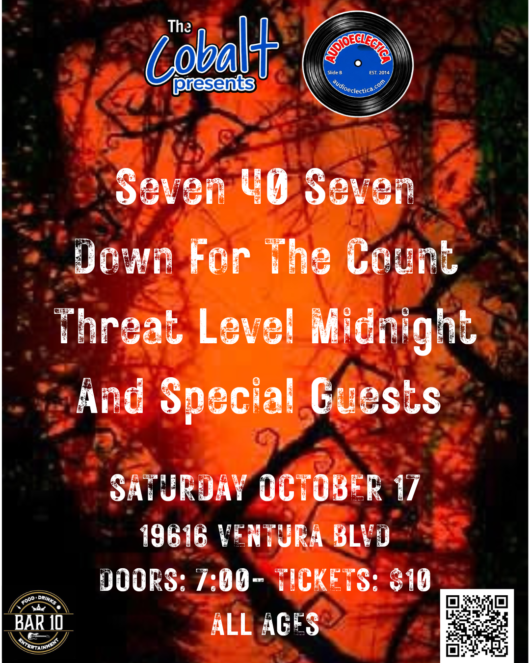 The Cobalt &amp; Audioeclectica Present Seven 40 Seven, Down for the Count, Threat Level Midnight, and Special Guests