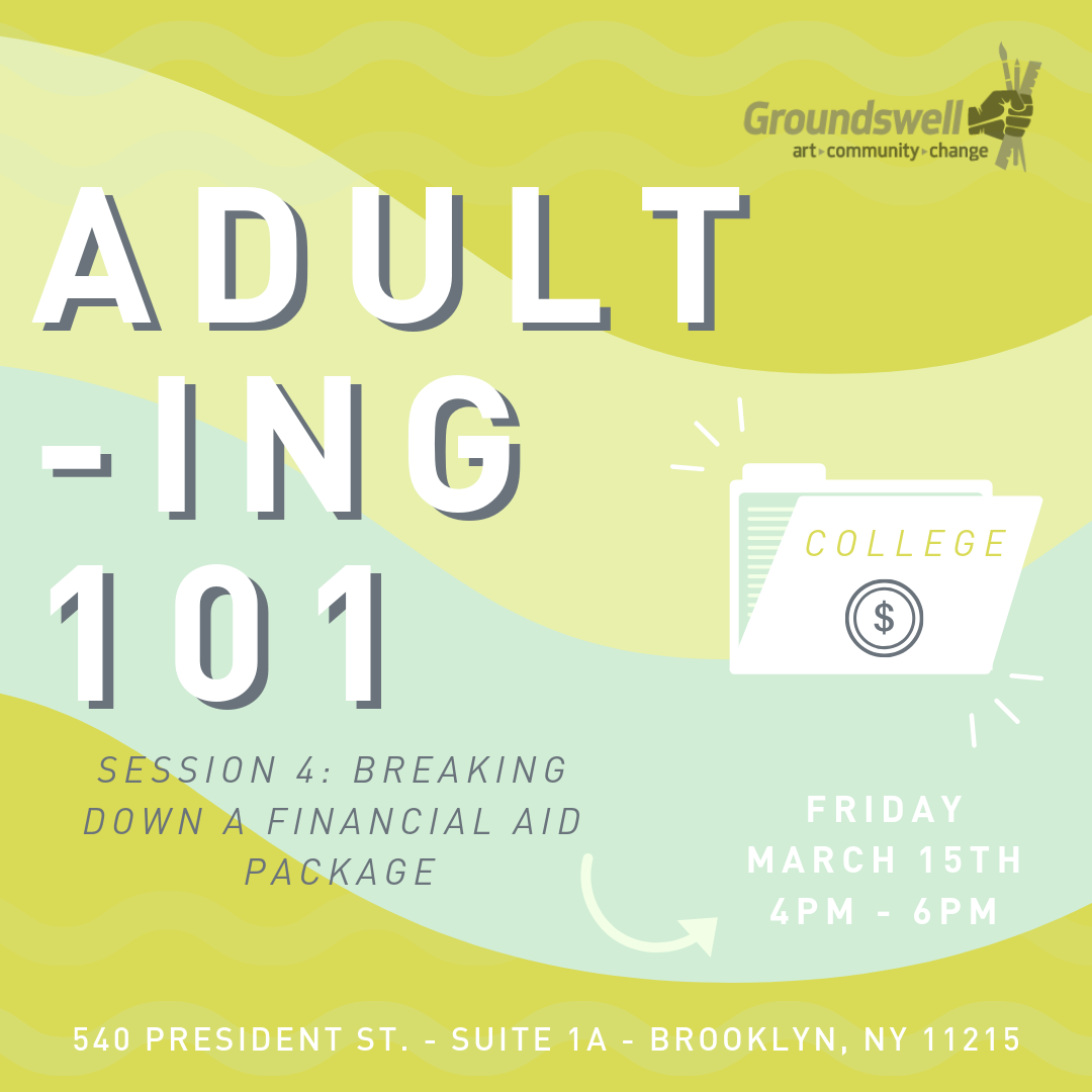 Adulting 101 Spring Session Edition at Groundswell