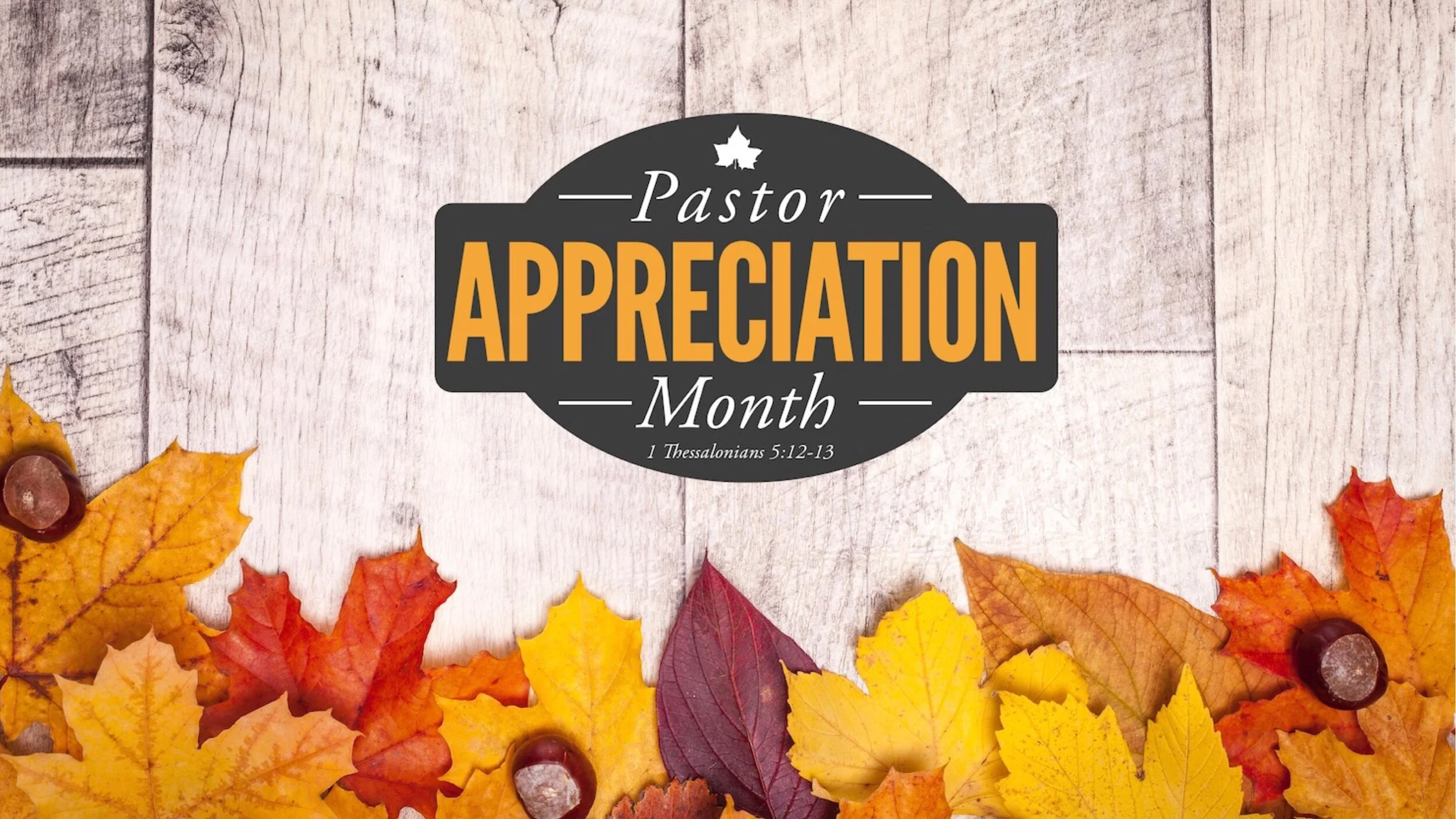 Pastor Appreciation Month 2019 16x9.jpg