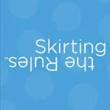 Skirting the Rules