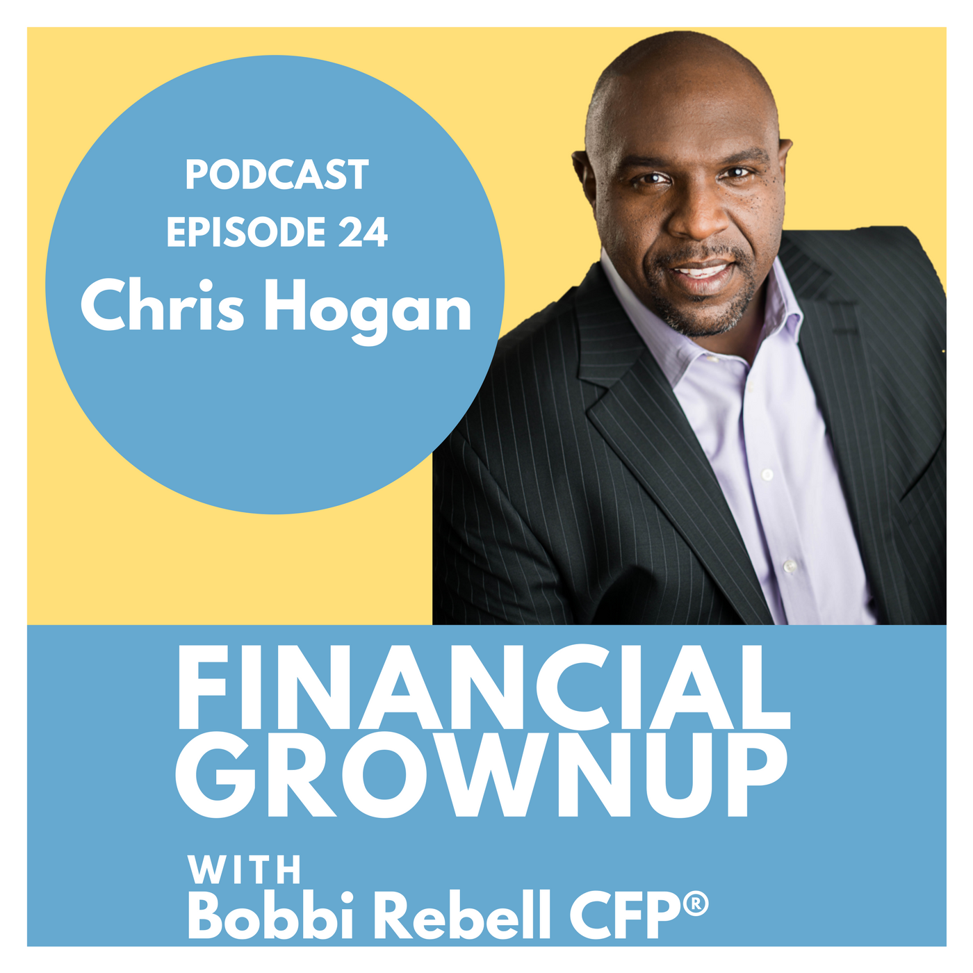 Chris Hogan chops the fat the grocery store- and cashes in Bobbi Rebell Financial Grownup Grownup Bobbi Rebell CFP®