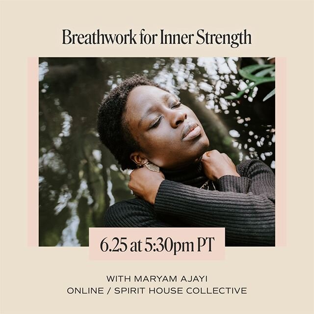 Join us for Breathwork for Inner Strength⁠
TOMORROW, June 25, 2020⁠
5:30 PM - 7:00 PM PT⁠
RSVP at the link in our bio!⁠
⁠
Join @maryamajayi, Energy Healer and Entrepreneur, as she leads a Breathwork workshop designed to help you shed external chaos a