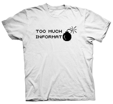 May 25 - too much information