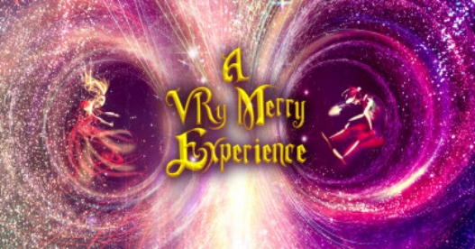 A VR Merry Experience