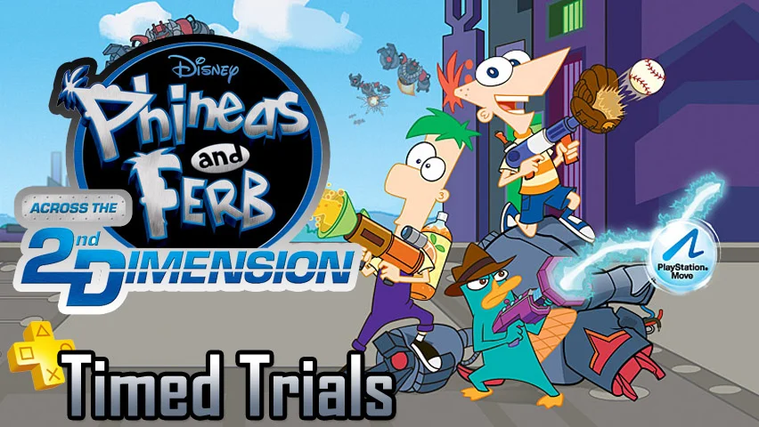 Phineas and Ferb across the 2nd Dimension - Timed Trials Episode 2