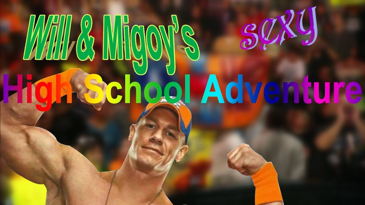 John Cena's Sexy High School Adventure