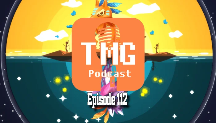 TMG Podcast Episode 112 – Global Game Jam 2016 And All Their Rituals