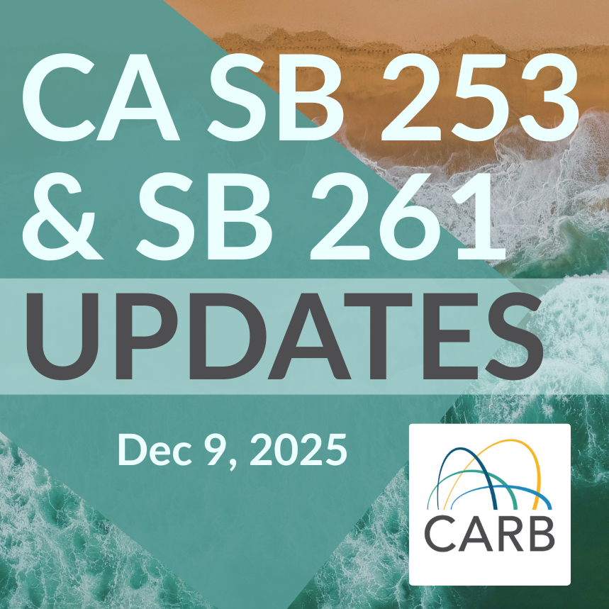 Client Alert: CARB Issues Draft Regulations for SB 253 and SB 261 on December 9, 2025