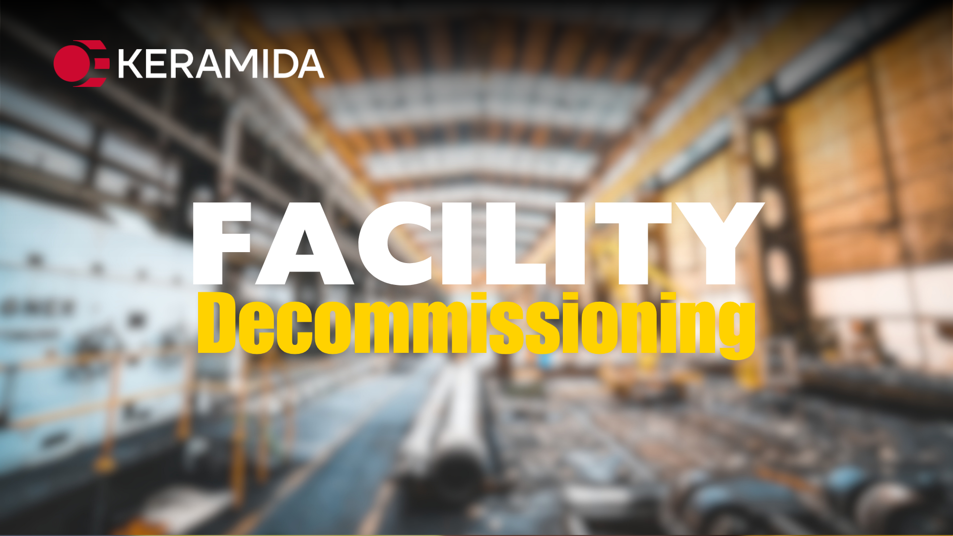 Facility Decommissioning Services