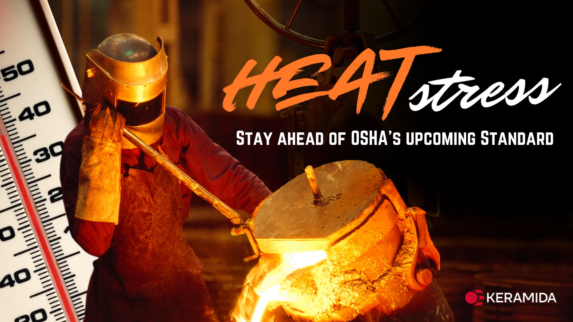 Stay Ahead of OSHA's Upcoming Heat Stress Standard
