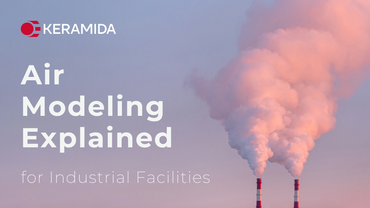 Air Modeling Explained: For Industrial Facilities