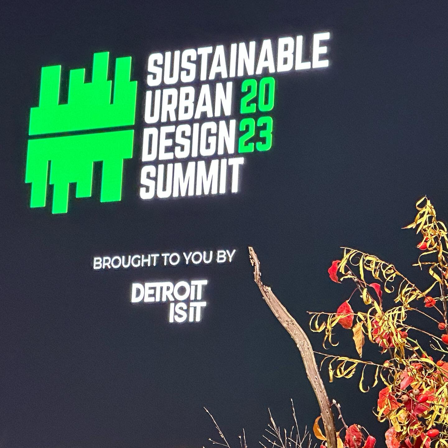 BLD is enjoying the Sustainable Urban Design Summit in Detroit #suds2023