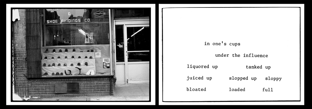 "in one's cups", from "The Bowery in two inadequate descriptive systems" (1974-1975)