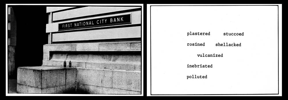 "plastered", from "The Bowery in two inadequate descriptive systems" (1974-1975)