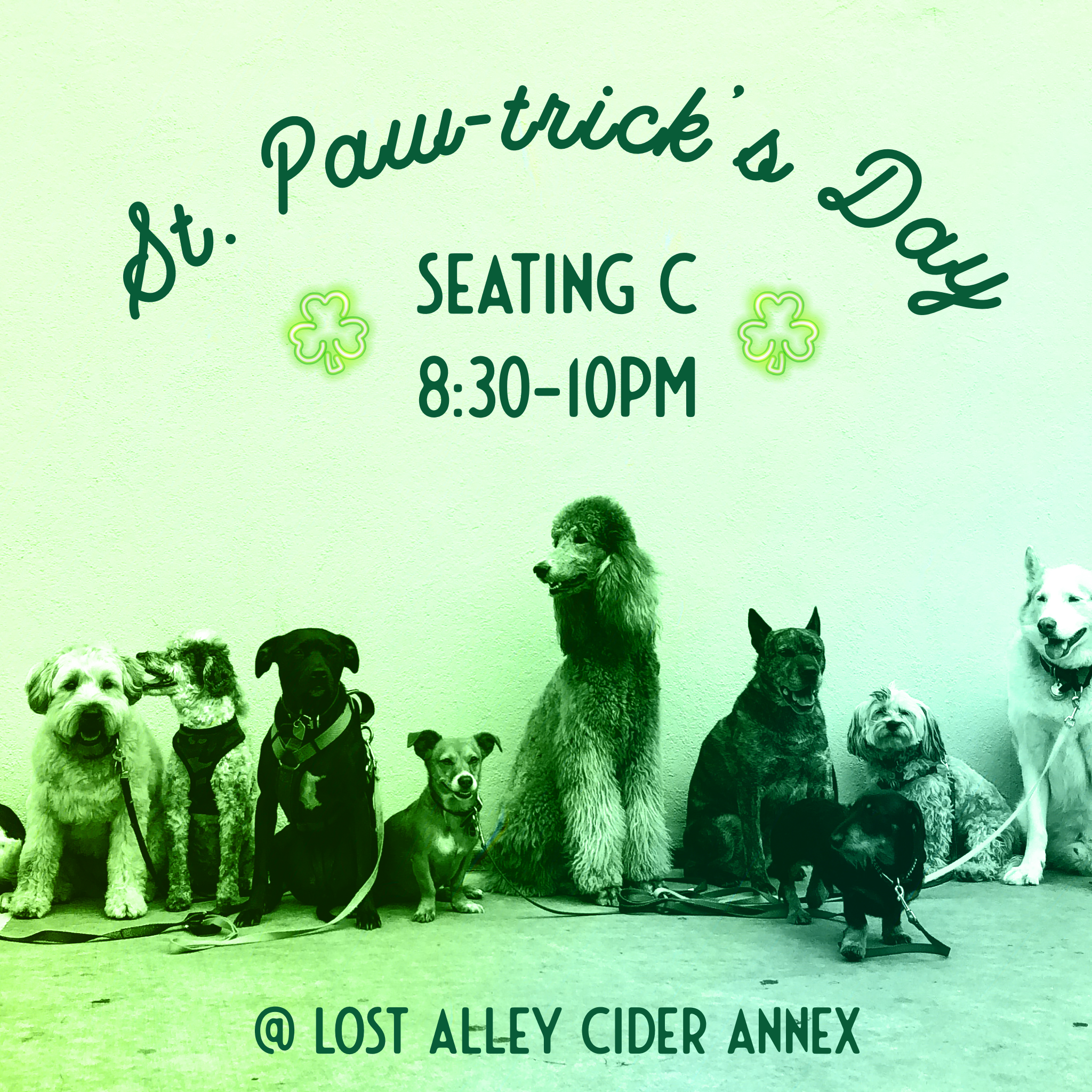 St. Paw-trick's Seating C (8:30-10PM)