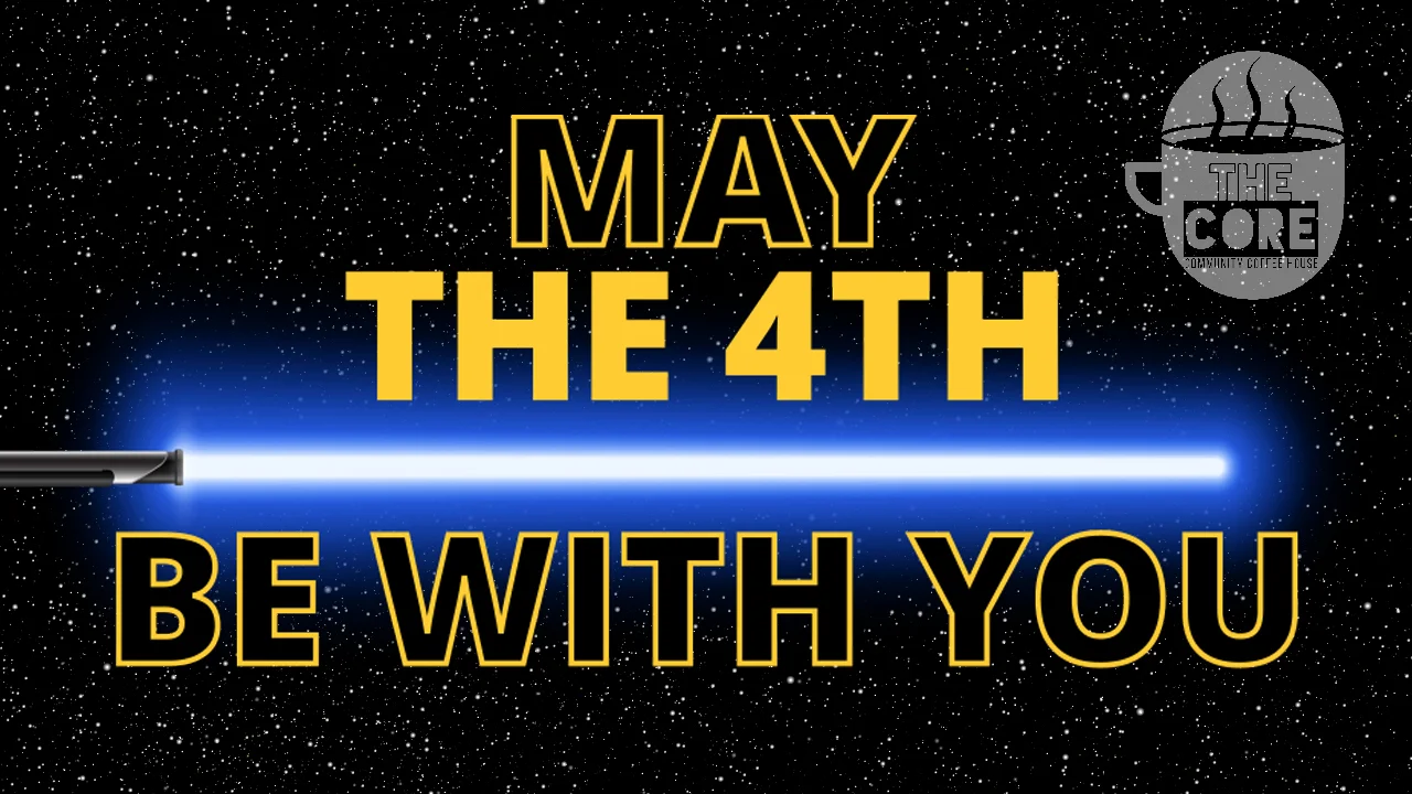 Maythe4thCore_16x9.jpg