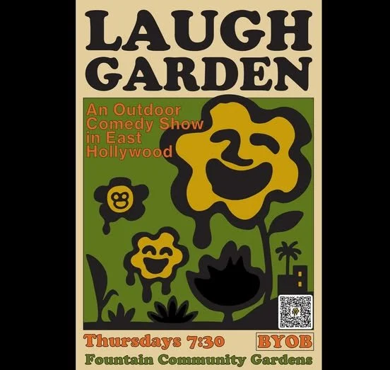 Los Angeles, Ca: Laugh Garden @ Fountain Community Gardens