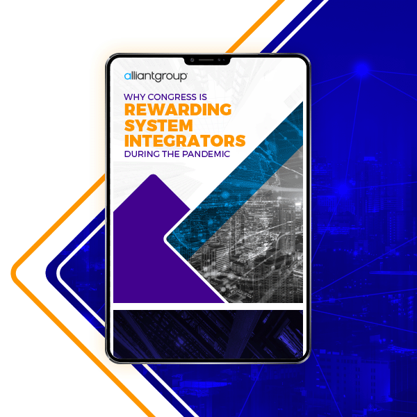 Whitepaper: Why Congress Is Rewarding System Integrators During the Pandemic