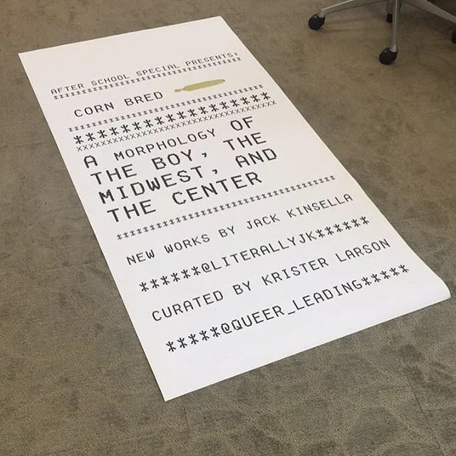 Promotional Image and Banner for CORN BRED: A Morphology of the Boy, The Midwest, and The Present at The Lunchbox in Milwaukee; 2016; role: designer and artist ; curated by Krister Larson; sponsored by After School Special