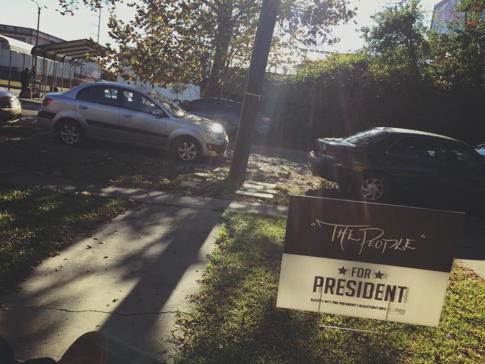 From Blights Out for President