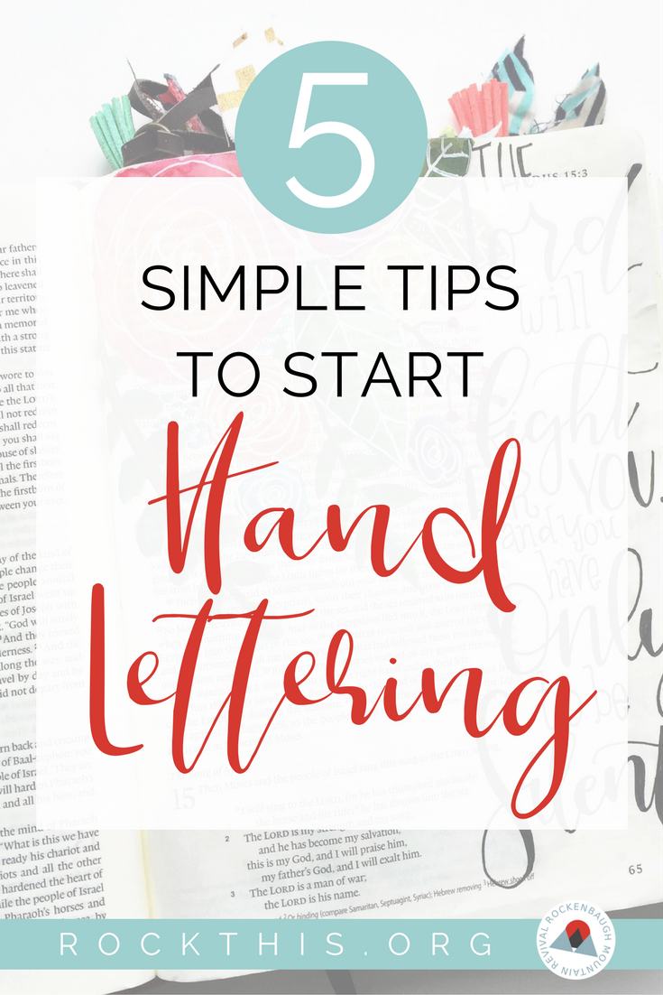 Hand Lettering For Bible Journaling 5 Tips To Get Started T His Rock This Revival