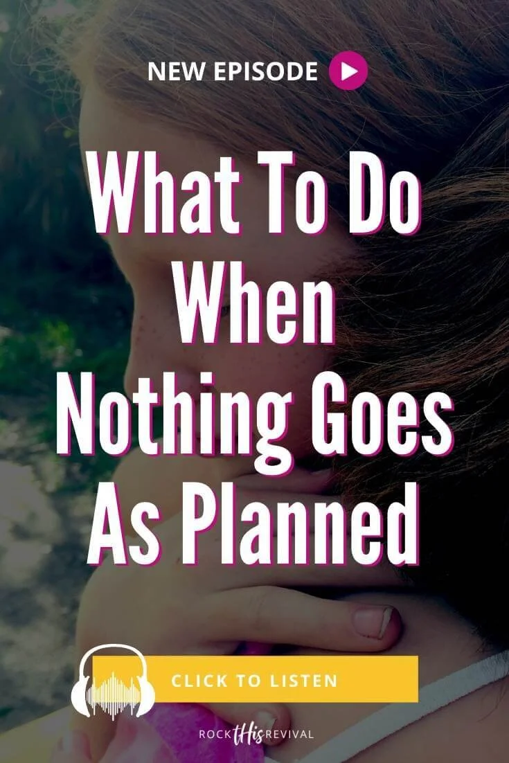 When Life Doesn't Go As Planned- how to find peace and joy in the Lord ...