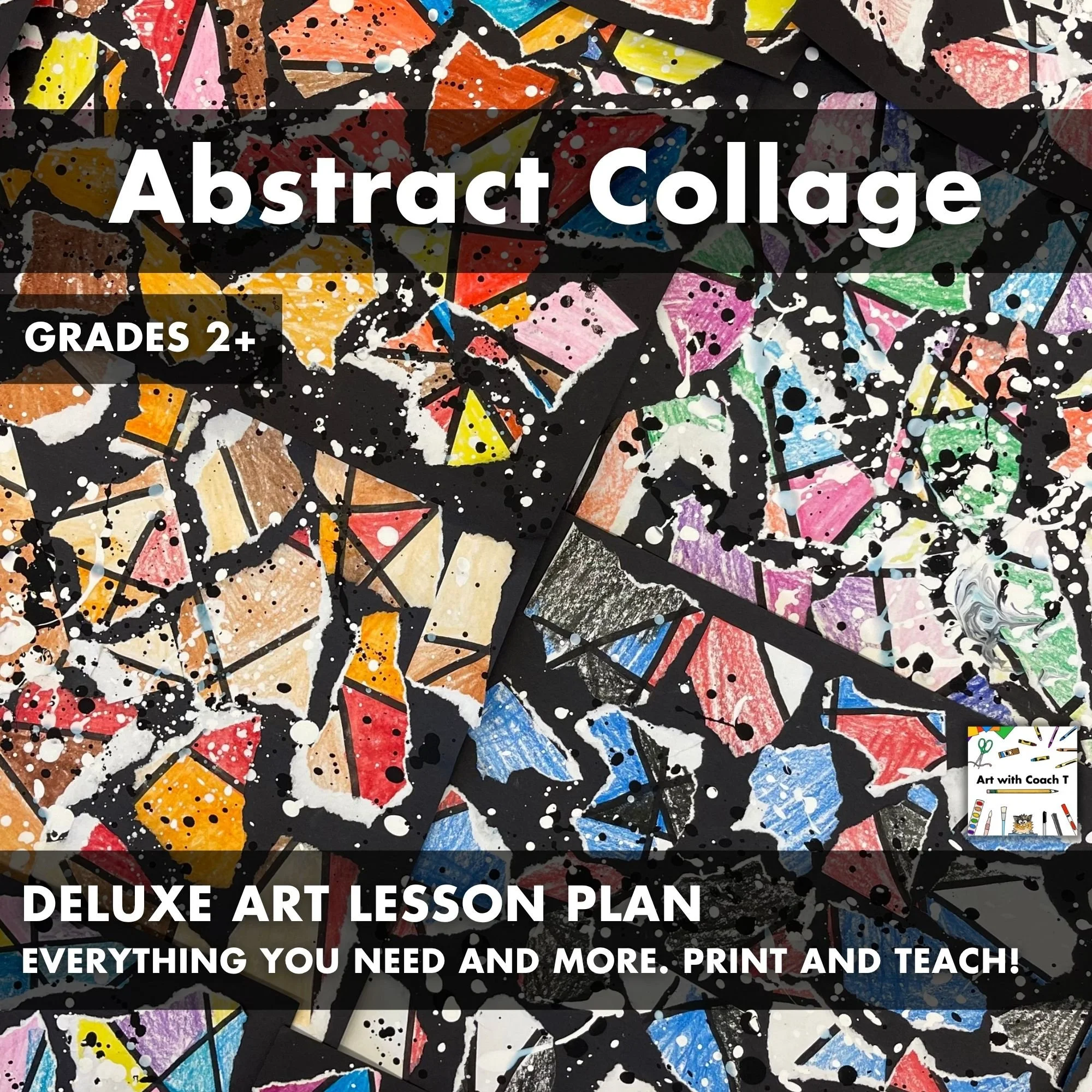 Abstract Art Collage Deluxe Art Lesson Plan