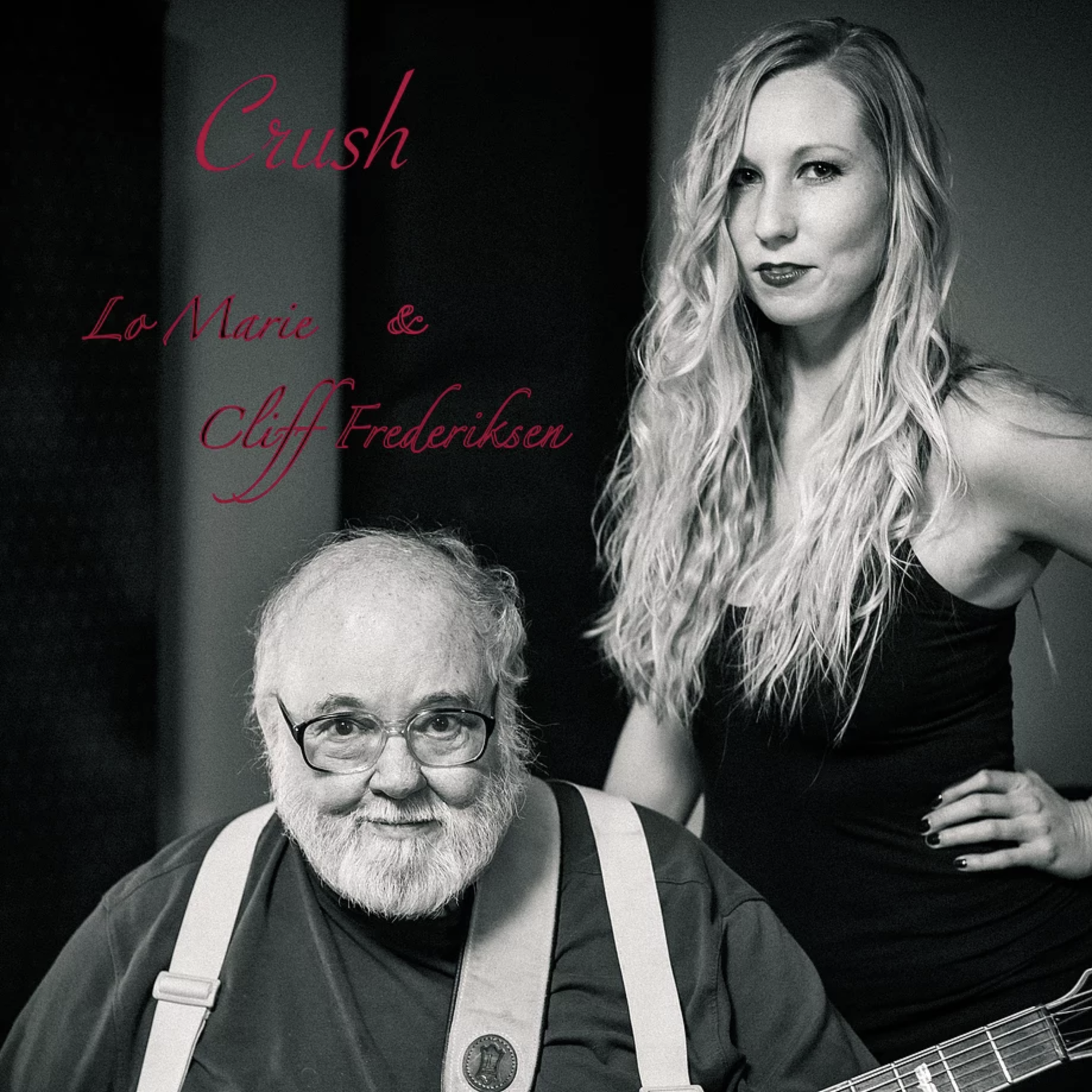 Lo Marie & Cliff Fredrickson - Crush