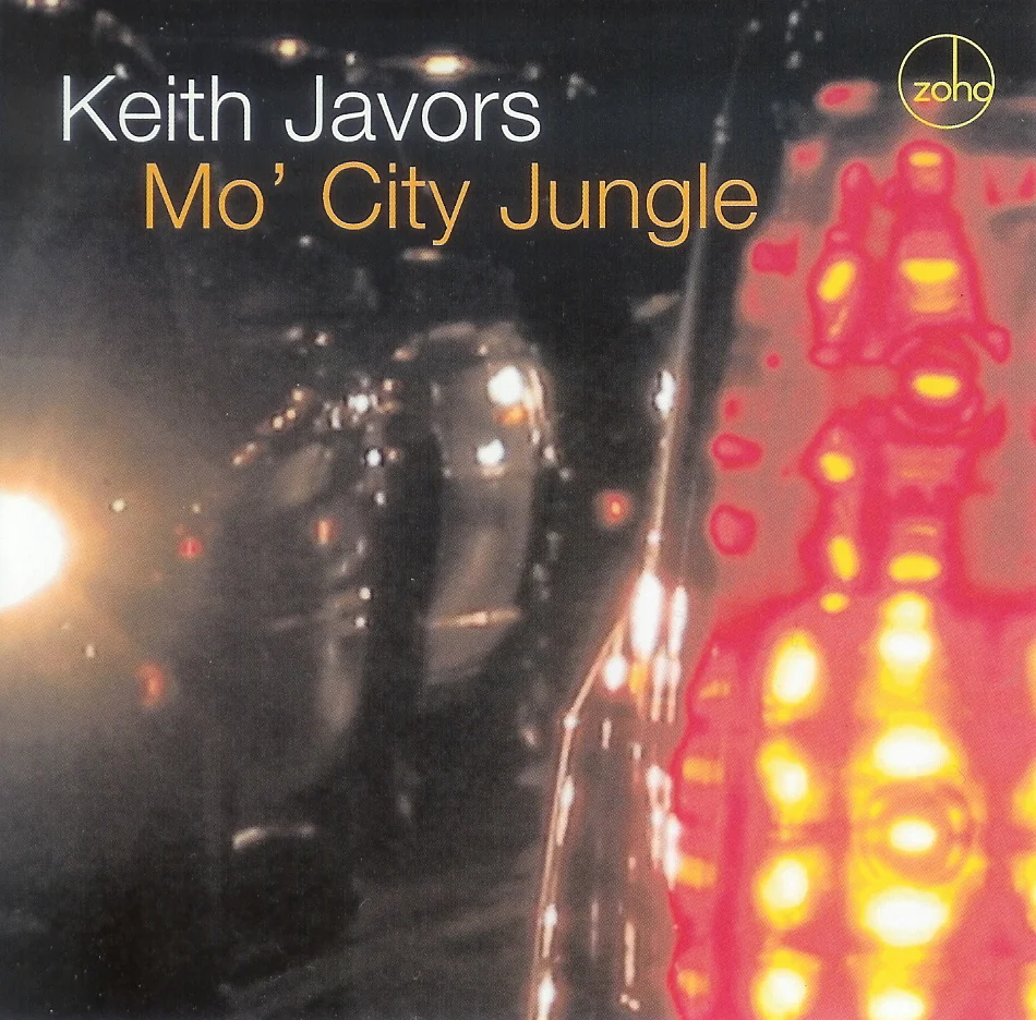 "Mo' City Jungle"- Keith Javors