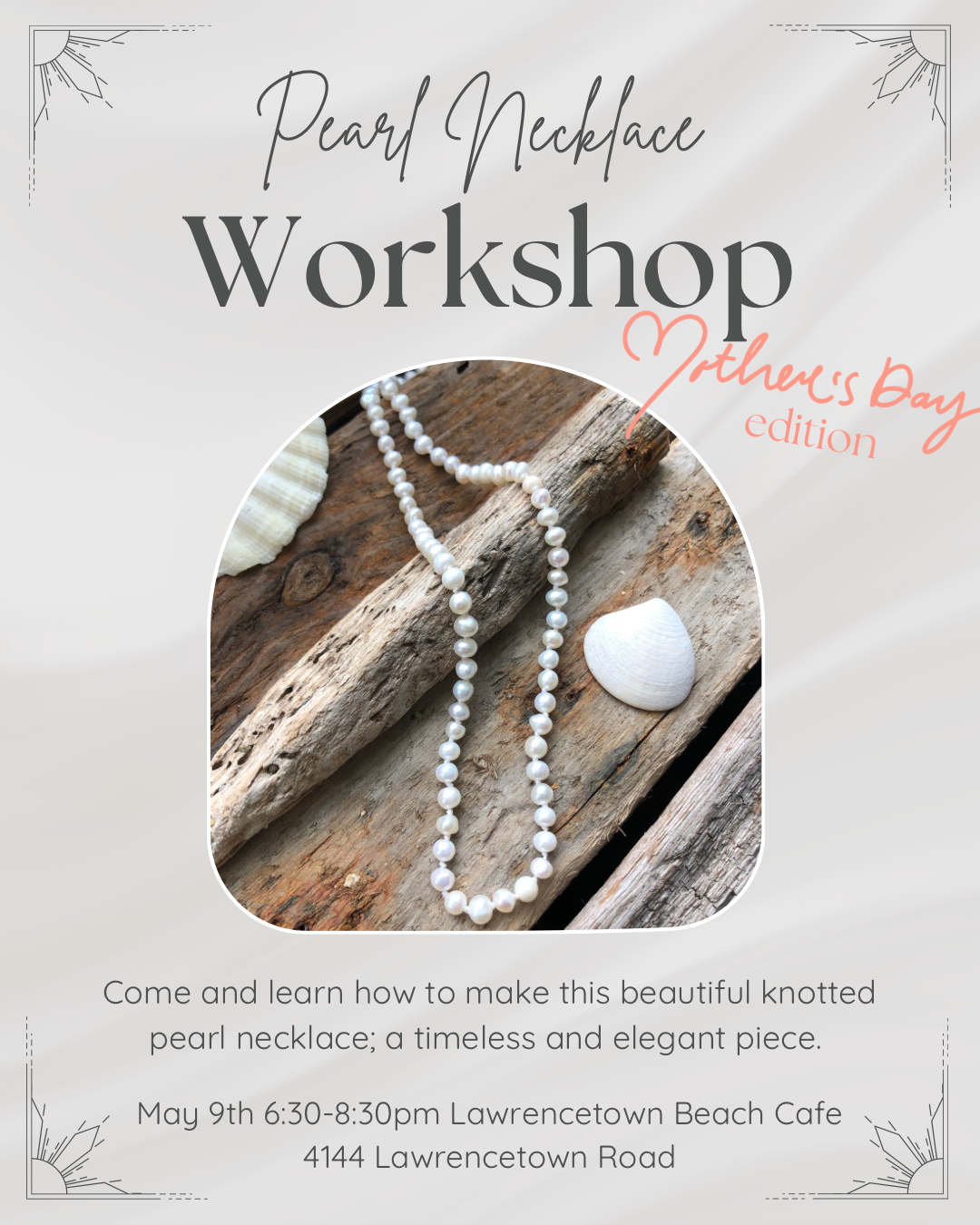 Mothers Day Pearl Necklace Workshop