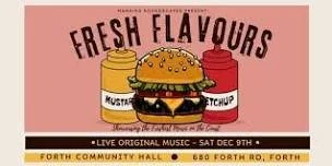 Fresh Flavours @ Forth Community Hall