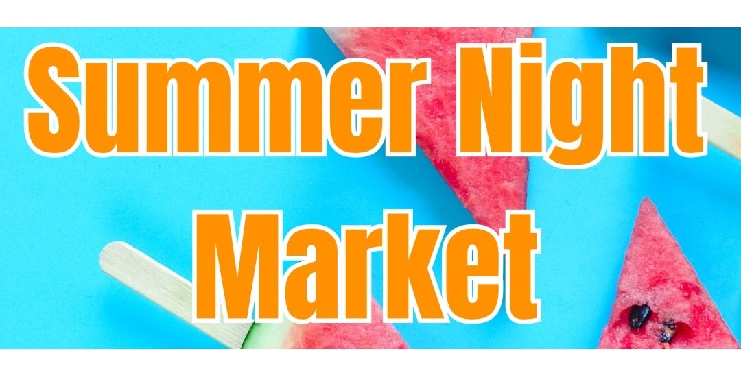Change Makers Market - Summer Night Market