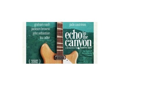 Central Coast Film Society - Echo In The Canyon