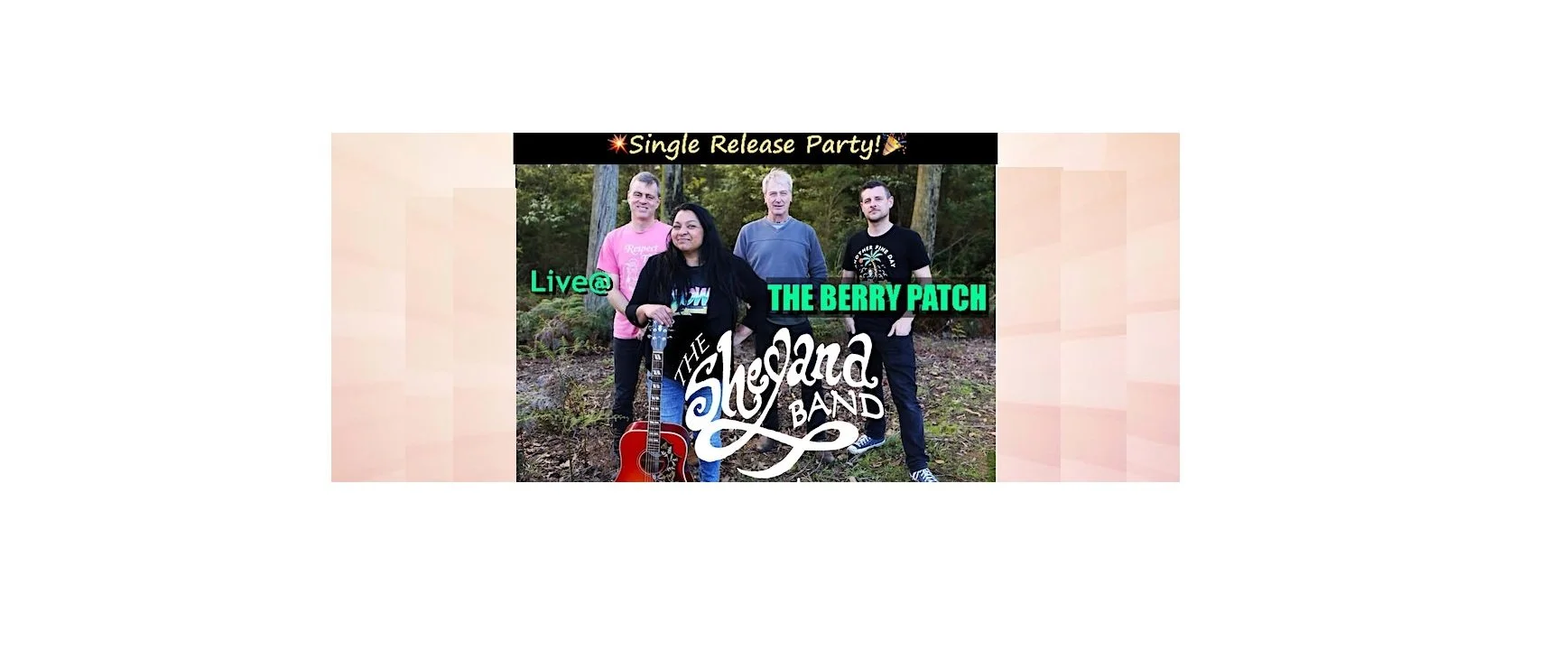 The Sheyana Band - The Berry Patch - Turners Beach