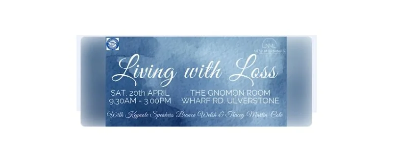 Living with Loss - Presented by New Mornings