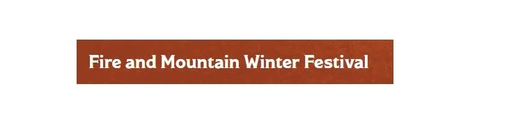 Fire and Mountain Winter Festival