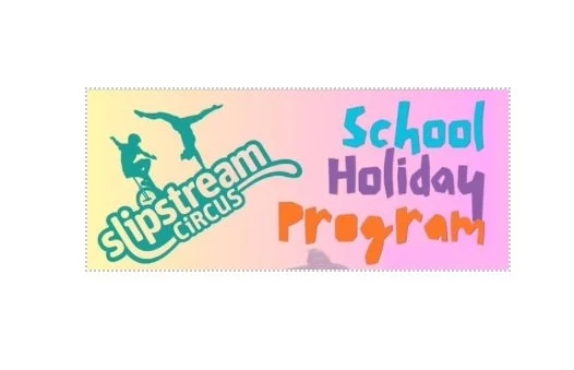 School Holiday Workshop - Slip Stream Circus - Studio 1