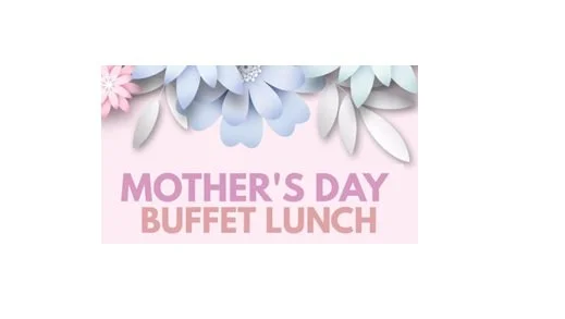 Mother's Day Buffet Lunch - Penguin Sports &amp; Services Club