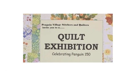 Quilt Exhibition Celebrating Penguin 150 @ Penguin Uniting Church