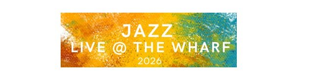 Jazz Live @ The Wharf