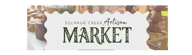 Sulphur Creek Artisan Market
