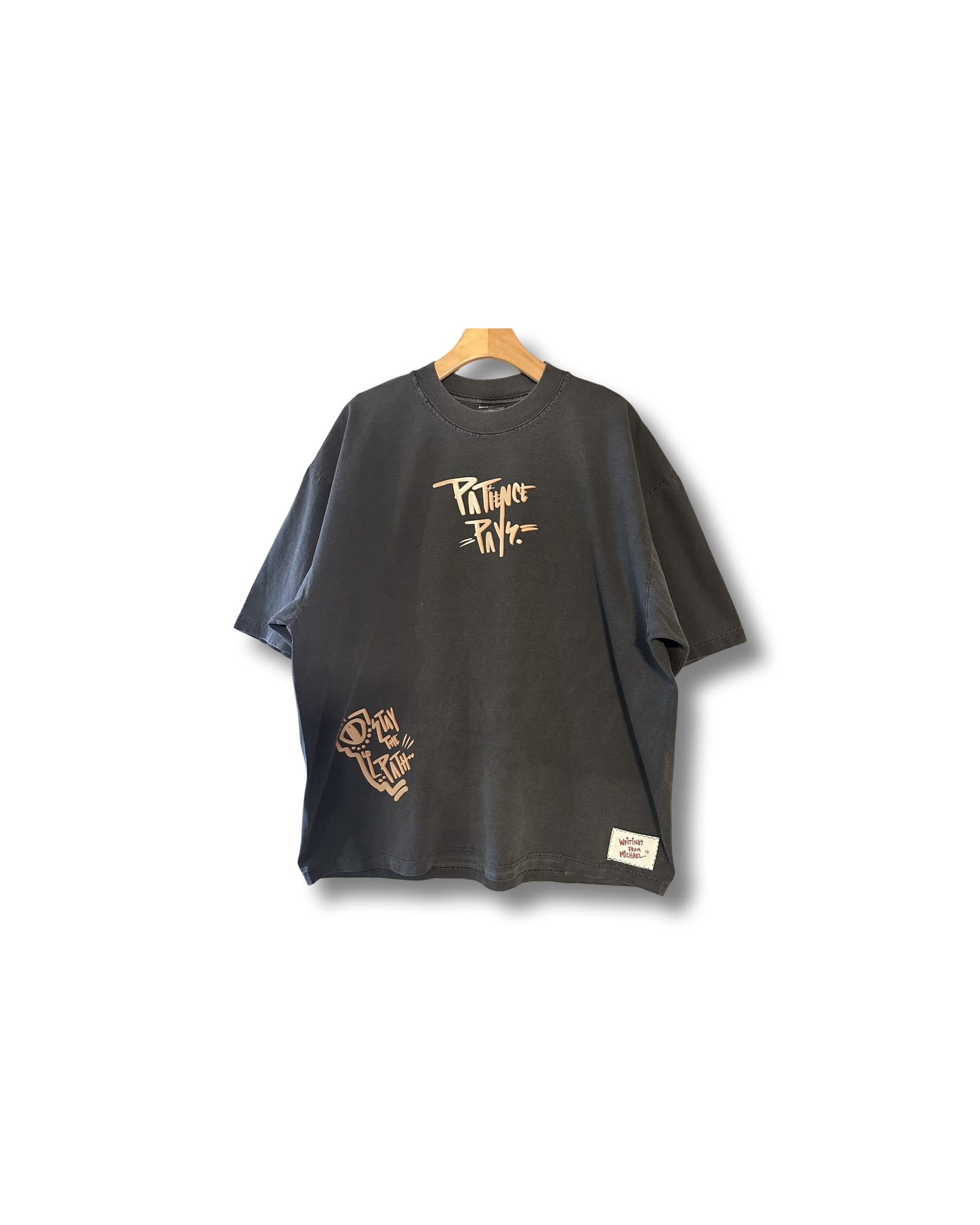 Patience Pays Stay the Path Tee