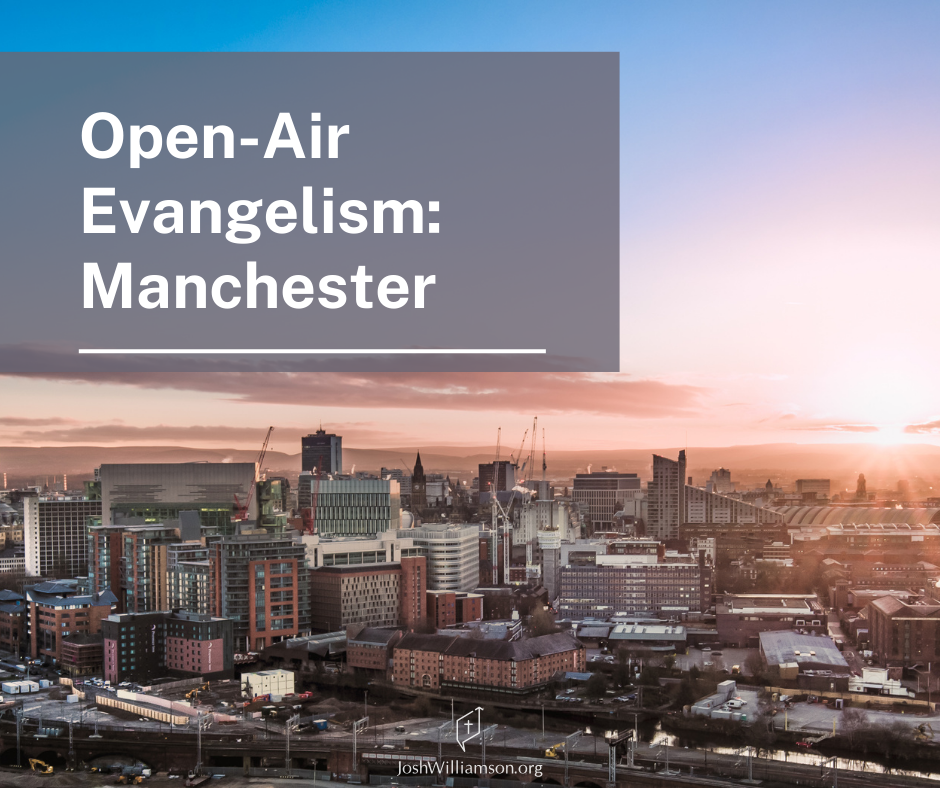 Open-Air Outreach: Manchester