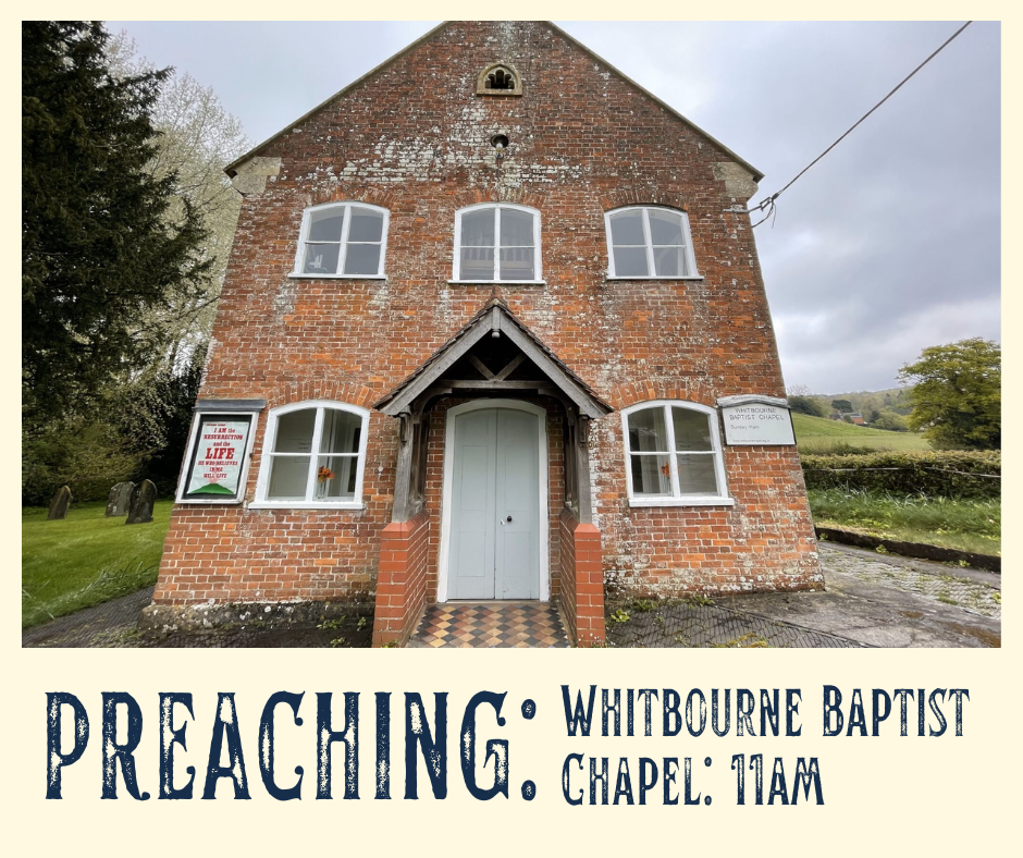 Preaching: Whitbourne Baptist Chapel